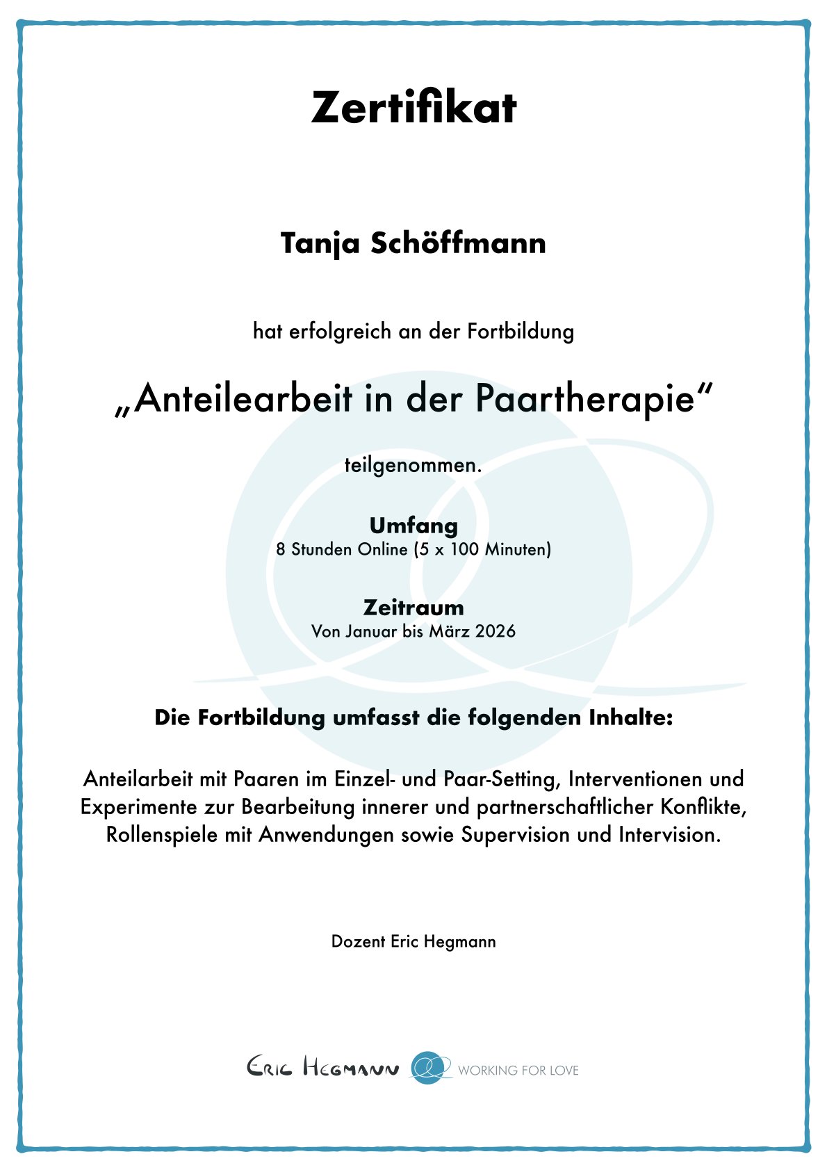 Zertifikat Anteilearbeit in der Paarberatung Zertifikat Anteilearbeit in der Paarberatung